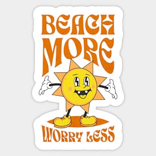 Beach More Worry Less Sticker